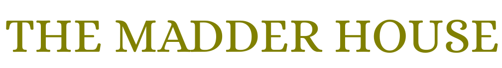 The Madder House